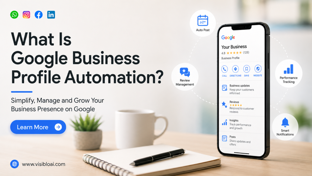 What Is Google Business Profile Automation?